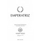 Emperatriz Eau De Toilette Pour Femme Spray 100 ML - Sunset World Fragances